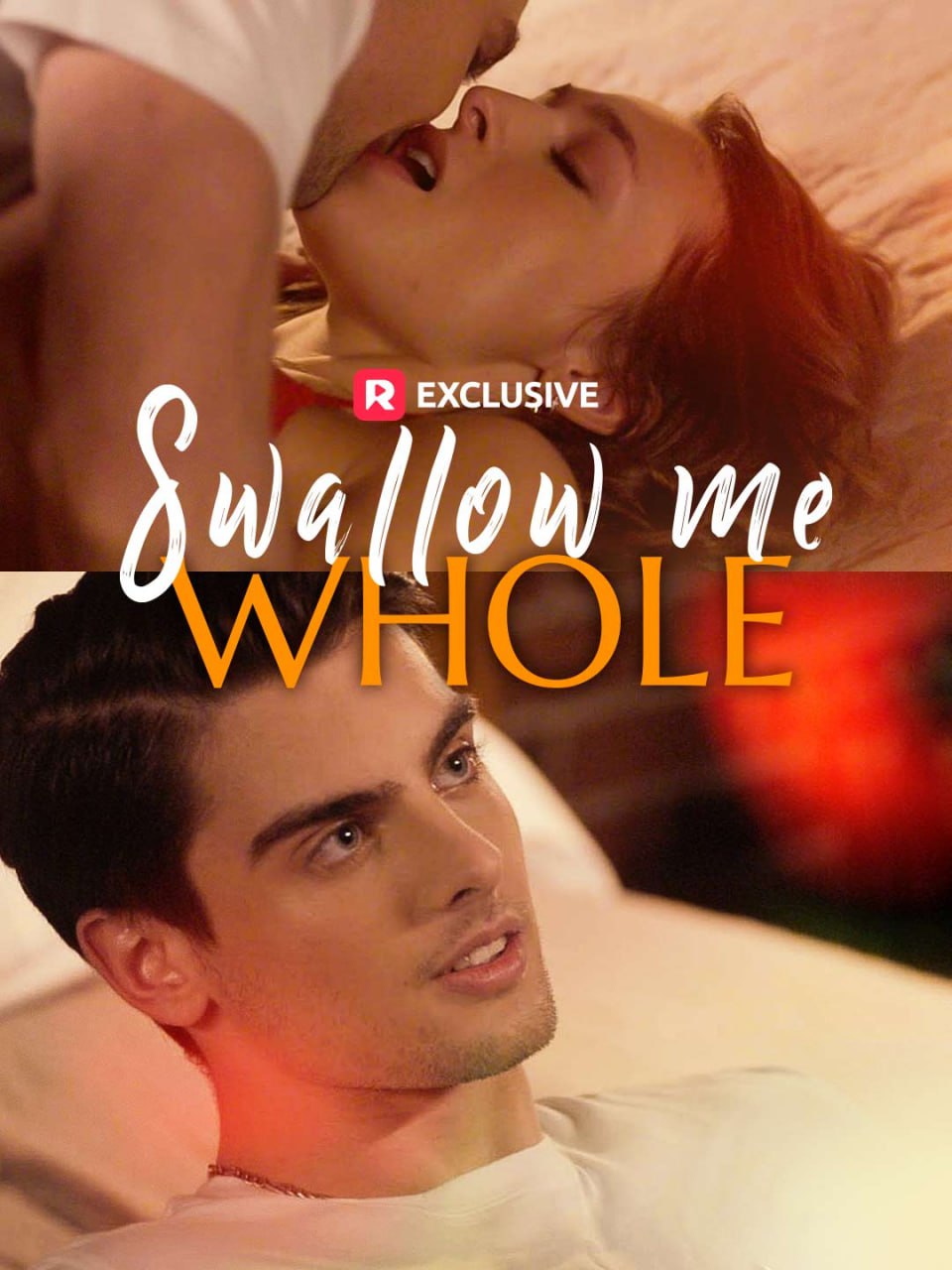 将我整个吞下（57集）海外剧 | 短剧